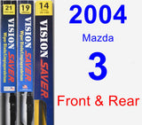 Front & Rear Wiper Blade Pack for 2004 Mazda 3 - Vision Saver