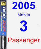 Passenger Wiper Blade for 2005 Mazda 3 - Vision Saver