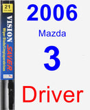 Driver Wiper Blade for 2006 Mazda 3 - Vision Saver