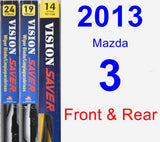 Front & Rear Wiper Blade Pack for 2013 Mazda 3 - Vision Saver