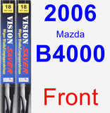 Front Wiper Blade Pack for 2006 Mazda B4000 - Vision Saver