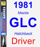 Driver Wiper Blade for 1981 Mazda GLC - Vision Saver