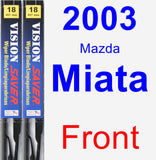 Front Wiper Blade Pack for 2003 Mazda Miata - Vision Saver