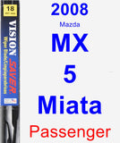 Passenger Wiper Blade for 2008 Mazda MX-5 Miata - Vision Saver