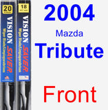 Front Wiper Blade Pack for 2004 Mazda Tribute - Vision Saver