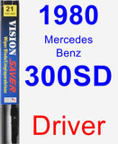 Driver Wiper Blade for 1980 Mercedes-Benz 300SD - Vision Saver