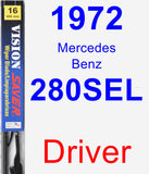 Driver Wiper Blade for 1972 Mercedes-Benz 280SEL - Vision Saver