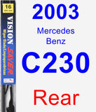 Rear Wiper Blade for 2003 Mercedes-Benz C230 - Vision Saver