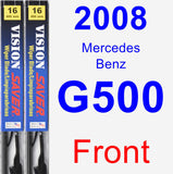 Front Wiper Blade Pack for 2008 Mercedes-Benz G500 - Vision Saver