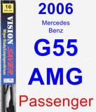 Passenger Wiper Blade for 2006 Mercedes-Benz G55 AMG - Vision Saver