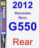 Rear Wiper Blade for 2012 Mercedes-Benz G550 - Vision Saver
