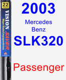 Passenger Wiper Blade for 2003 Mercedes-Benz SLK320 - Vision Saver