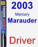 Driver Wiper Blade for 2003 Mercury Marauder - Vision Saver