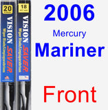 Front Wiper Blade Pack for 2006 Mercury Mariner - Vision Saver