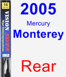 Rear Wiper Blade for 2005 Mercury Monterey - Vision Saver