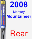 Rear Wiper Blade for 2008 Mercury Mountaineer - Vision Saver