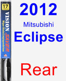 Rear Wiper Blade for 2012 Mitsubishi Eclipse - Vision Saver