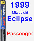 Passenger Wiper Blade for 1999 Mitsubishi Eclipse - Vision Saver