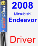 Driver Wiper Blade for 2008 Mitsubishi Endeavor - Vision Saver