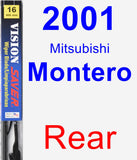 Rear Wiper Blade for 2001 Mitsubishi Montero - Vision Saver