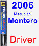 Driver Wiper Blade for 2006 Mitsubishi Montero - Vision Saver