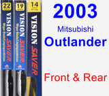 Front & Rear Wiper Blade Pack for 2003 Mitsubishi Outlander - Vision Saver