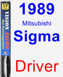 Driver Wiper Blade for 1989 Mitsubishi Sigma - Vision Saver