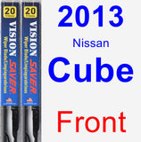 Front Wiper Blade Pack for 2013 Nissan Cube - Vision Saver