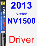 Driver Wiper Blade for 2013 Nissan NV1500 - Vision Saver