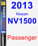 Passenger Wiper Blade for 2013 Nissan NV1500 - Vision Saver