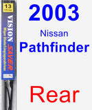 Rear Wiper Blade for 2003 Nissan Pathfinder - Vision Saver