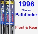 Front & Rear Wiper Blade Pack for 1996 Nissan Pathfinder - Vision Saver