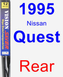 Rear Wiper Blade for 1995 Nissan Quest - Vision Saver