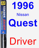 Driver Wiper Blade for 1996 Nissan Quest - Vision Saver