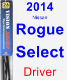 Driver Wiper Blade for 2014 Nissan Rogue Select - Vision Saver