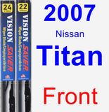 Front Wiper Blade Pack for 2007 Nissan Titan - Vision Saver