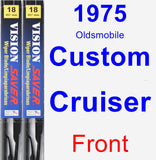 Front Wiper Blade Pack for 1975 Oldsmobile Custom Cruiser - Vision Saver