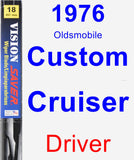 Driver Wiper Blade for 1976 Oldsmobile Custom Cruiser - Vision Saver