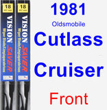 Front Wiper Blade Pack for 1981 Oldsmobile Cutlass Cruiser - Vision Saver