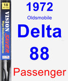 Passenger Wiper Blade for 1972 Oldsmobile Delta 88 - Vision Saver