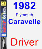 Driver Wiper Blade for 1982 Plymouth Caravelle - Vision Saver