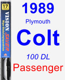 Passenger Wiper Blade for 1989 Plymouth Colt - Vision Saver