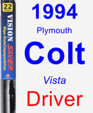 Driver Wiper Blade for 1994 Plymouth Colt - Vision Saver