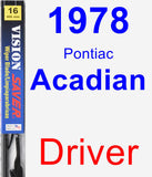 Driver Wiper Blade for 1978 Pontiac Acadian - Vision Saver