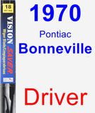 Driver Wiper Blade for 1970 Pontiac Bonneville - Vision Saver