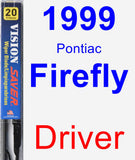 Driver Wiper Blade for 1999 Pontiac Firefly - Vision Saver