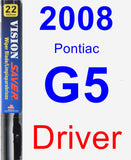 Driver Wiper Blade for 2008 Pontiac G5 - Vision Saver