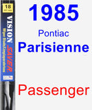 Passenger Wiper Blade for 1985 Pontiac Parisienne - Vision Saver