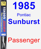 Passenger Wiper Blade for 1985 Pontiac Sunburst - Vision Saver