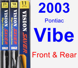 Front & Rear Wiper Blade Pack for 2003 Pontiac Vibe - Vision Saver